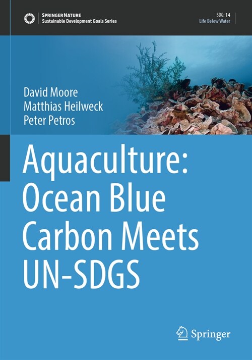 Aquaculture: Ocean Blue Carbon Meets Un-Sdgs (Paperback, 2022)