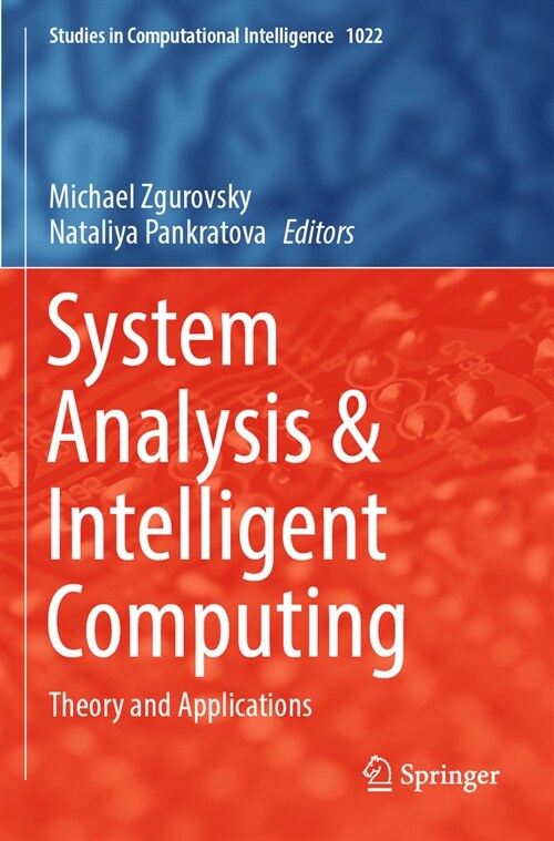 System Analysis & Intelligent Computing: Theory and Applications (Paperback, 2022)