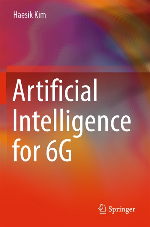 Artificial Intelligence for 6g (Paperback, 2022)