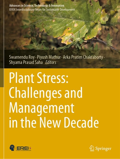 Plant Stress: Challenges and Management in the New Decade (Paperback, 2022)