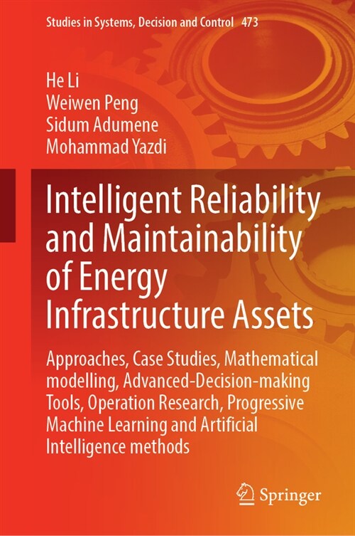 Intelligent Reliability and Maintainability of Energy Infrastructure Assets (Hardcover, 2023)