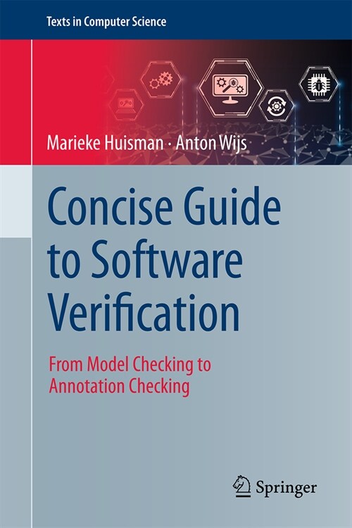 Concise Guide to Software Verification: From Model Checking to Annotation Checking (Hardcover, 2023)