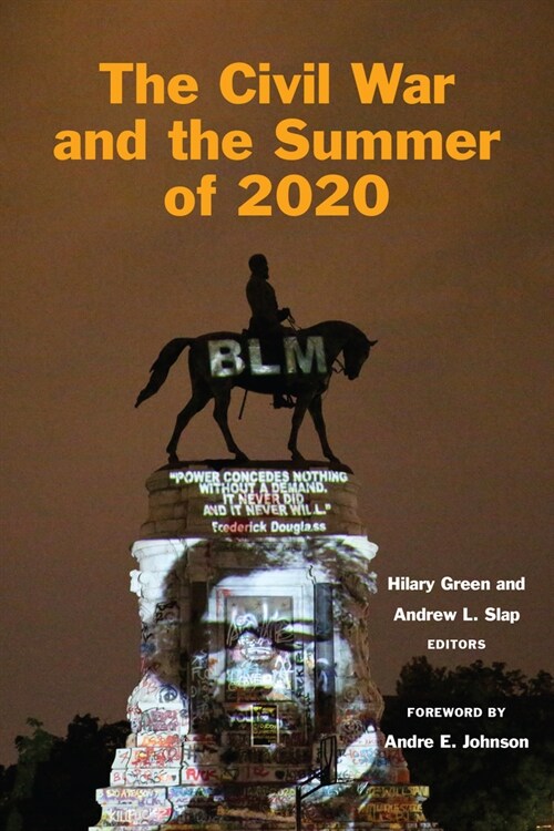 The Civil War and the Summer of 2020 (Hardcover)