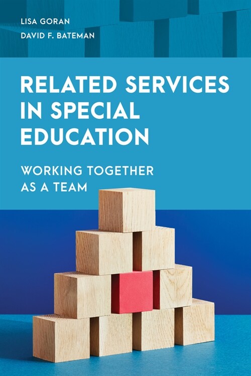 Related Services in Special Education: Working Together as a Team (Hardcover)