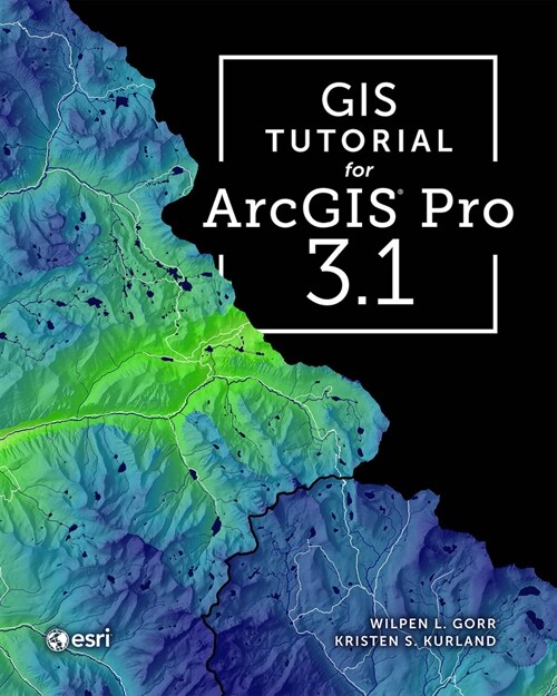 GIS Tutorial for Arcgis Pro 3.1 (Paperback, 5)