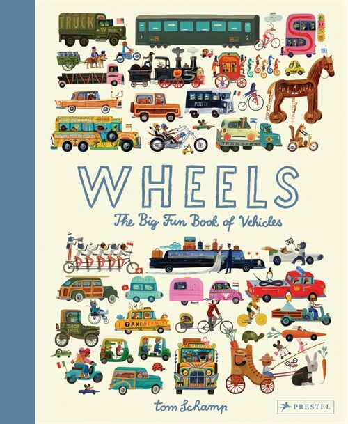 Wheels: The Big Fun Book of Vehicles (Hardcover)