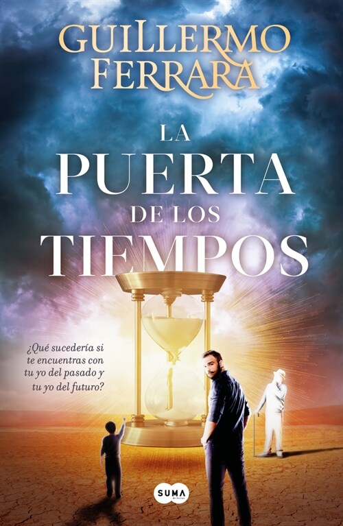 La Puerta de Los Tiempos / The Door of Time (Paperback)