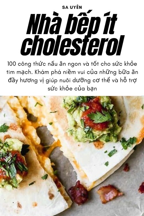 Nh?bếp ? cholesterol (Paperback)