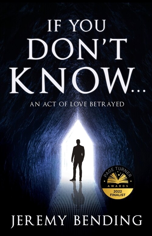 If You Dont Know... : An Act Of Love Betrayed (Paperback)