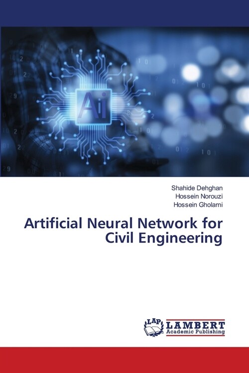 Artificial Neural Network for Civil Engineering (Paperback)