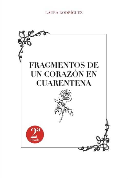 Fragmentos de un coraz? en cuarentena (Paperback)