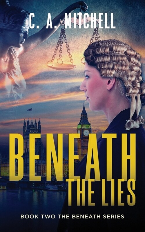 Beneath the Lies: The Beneath Series Book 2 (Paperback)