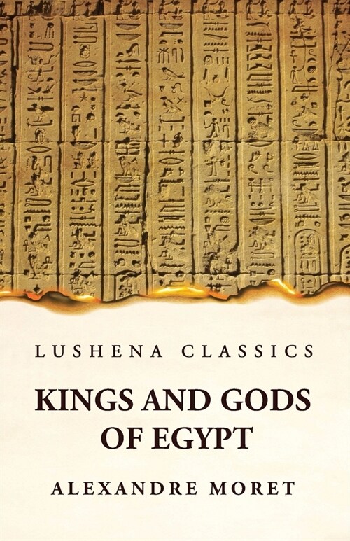 Kings and Gods of Egypt Paperback (Paperback)