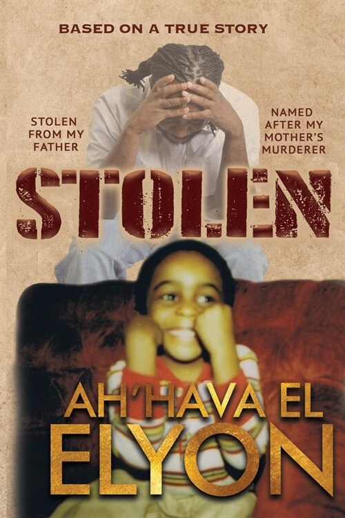 Stolen The Book Of AhHava Elyon (Paperback)