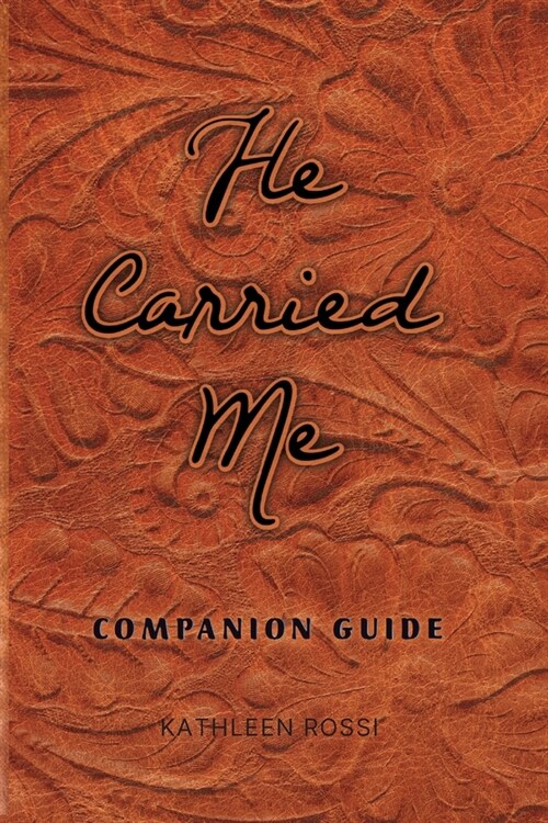 He Carried Me: Companion Guide (Paperback)