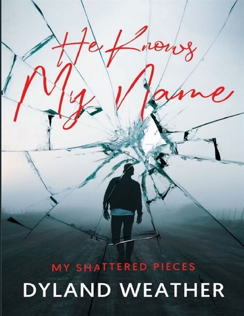 He Knows My Name (Paperback)