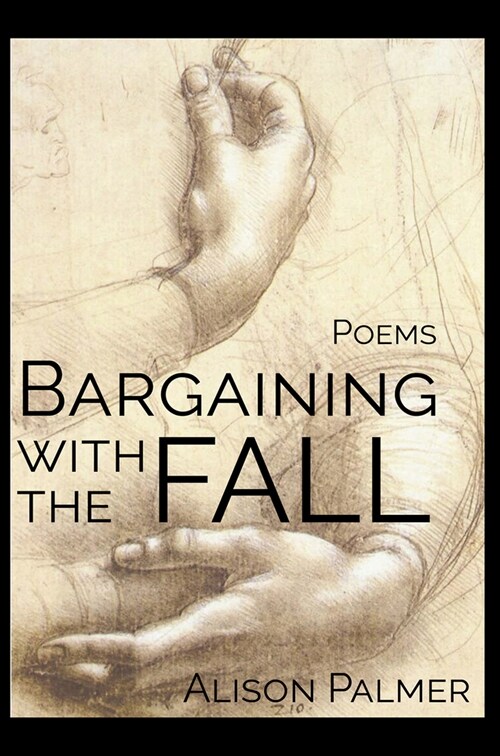 Bargaining with the Fall (Paperback)