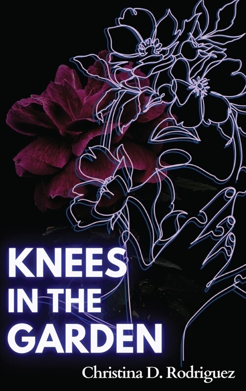 Knees in the Garden (Hardcover)