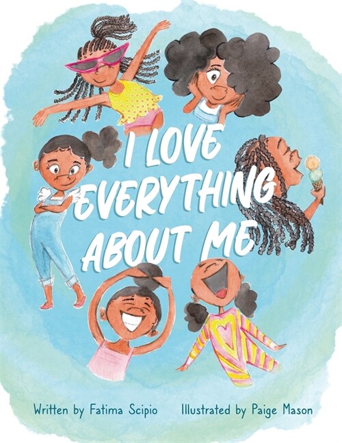 I Love Everything about Me (Hardcover)