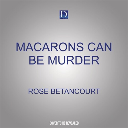 Macarons Can Be Murder (Audio CD)