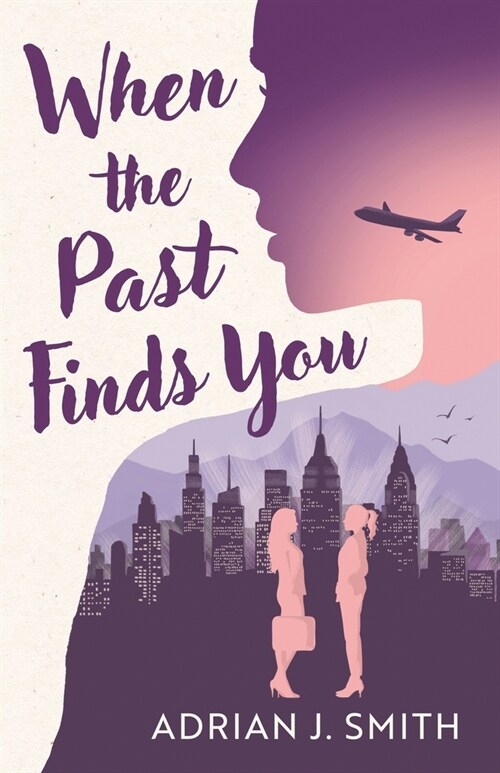 When the Past Finds You (Paperback)