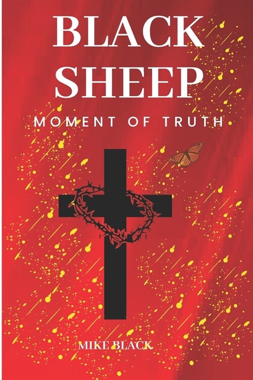 Black Sheep: Moment Of Truth (Paperback)