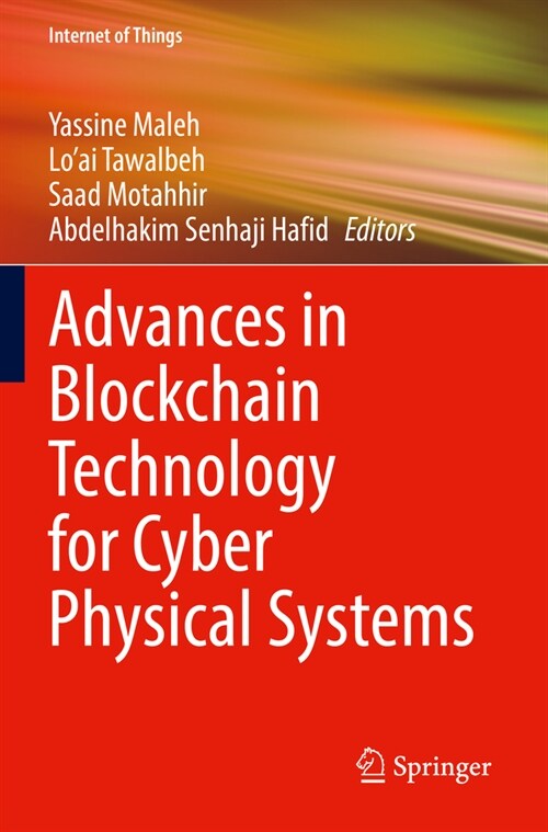 Advances in Blockchain Technology for Cyber Physical Systems (Paperback, 2022)
