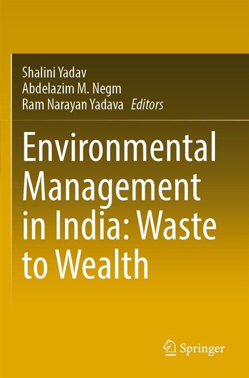 Environmental Management in India: Waste to Wealth (Paperback, 2022)