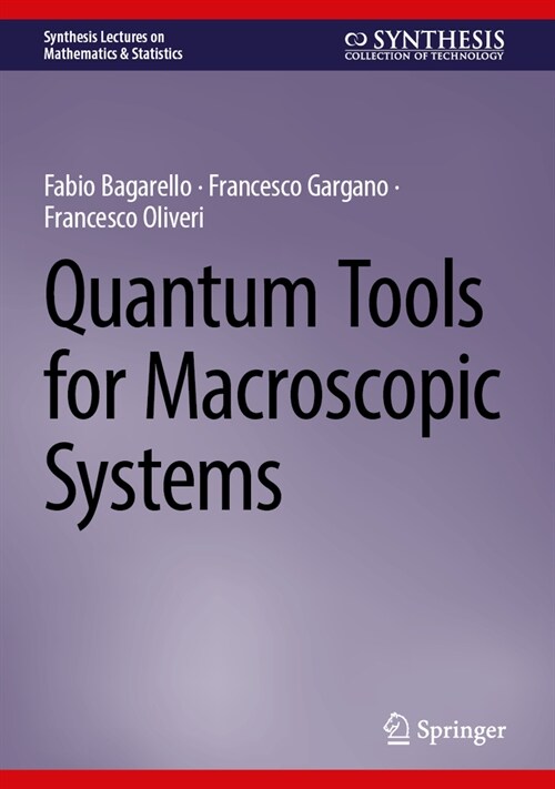 Quantum Tools for Macroscopic Systems (Hardcover, 2023)