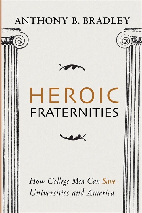 Heroic Fraternities (Paperback)