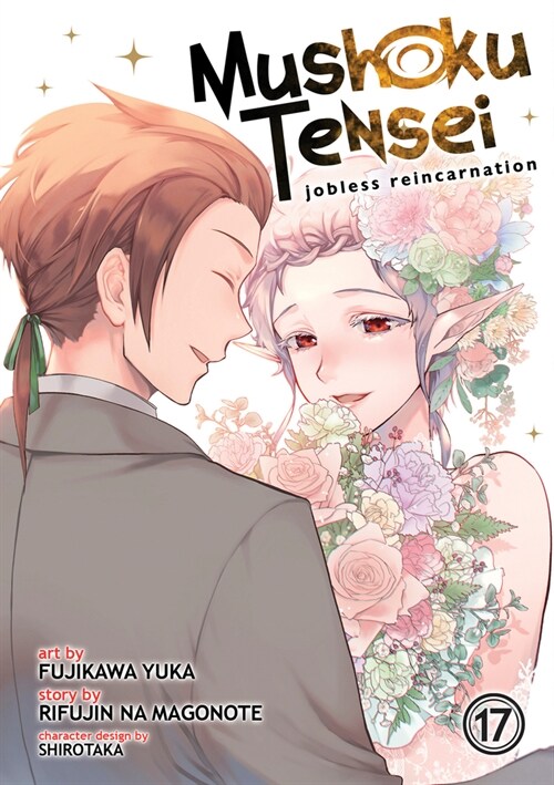 Mushoku Tensei: Jobless Reincarnation (Manga) Vol. 17 (Paperback)