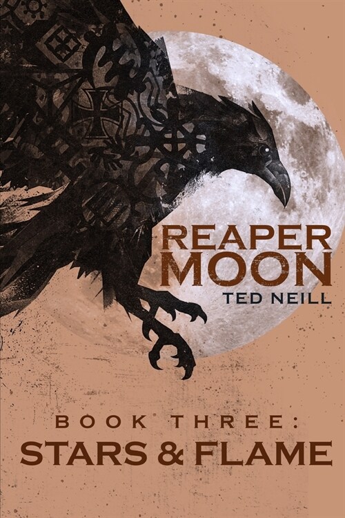 Reaper Moon Vol. III: Book III: Stars & Flame (Paperback)