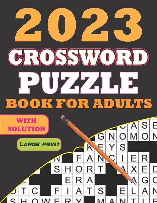 2023 Crossword Puzzles Book for Adults Large Print (Paperback)