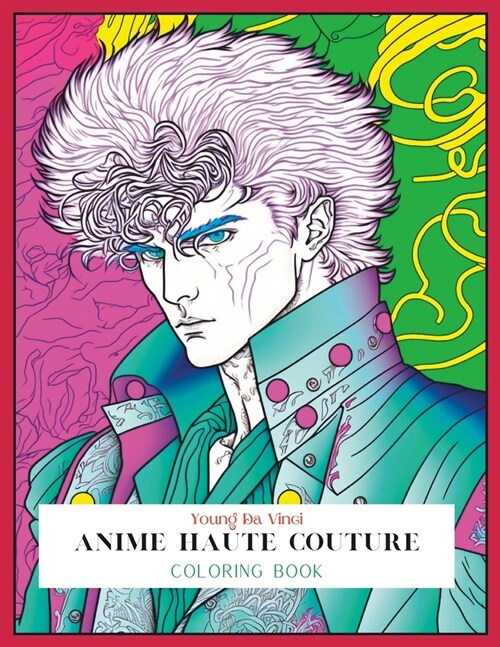 Anime Haute Couture Coloring Book (Paperback)
