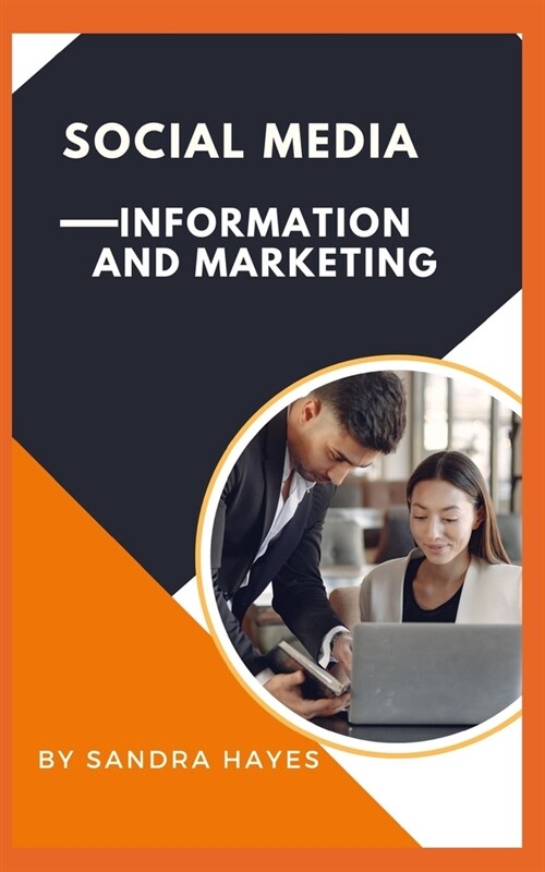 social media: information and marketing (Paperback)