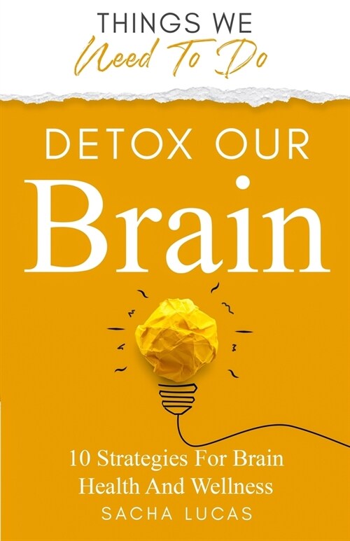 Detox Our Brain (Paperback)