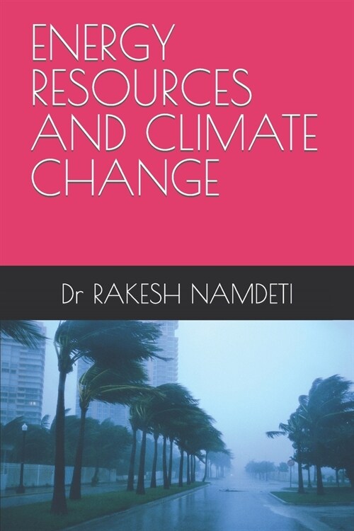 Energy Resources and Climate Change (Paperback)