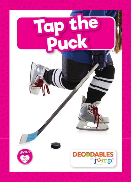 Tap the Puck (Library Binding)