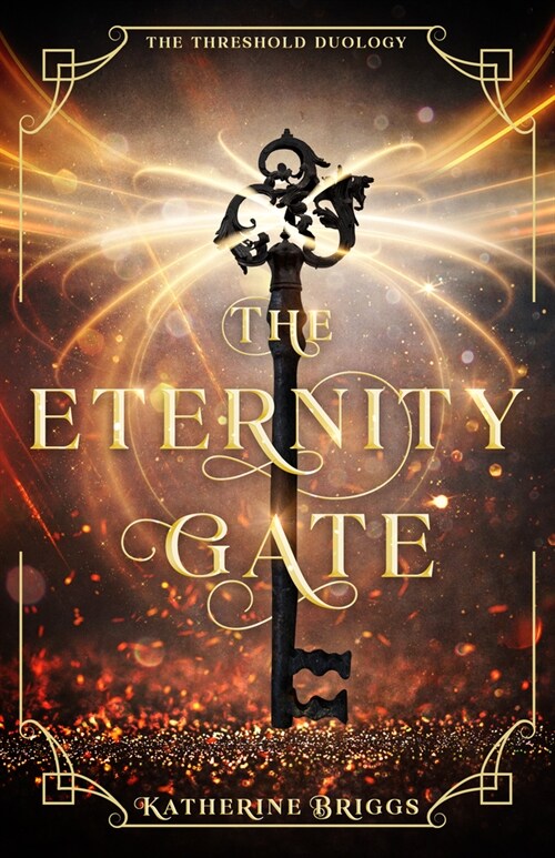 The Eternity Gate: Volume 1 (Hardcover)