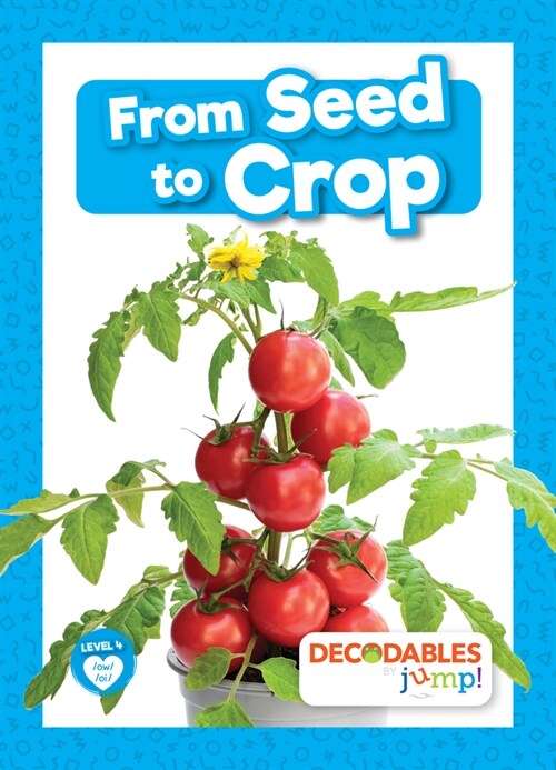 From Seed to Crop (Paperback)