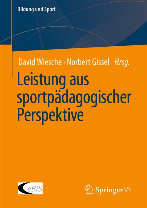 Leistung Aus Sportp?agogischer Perspektive (Paperback, 1. Aufl. 2023)