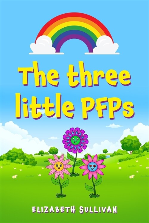 The three little PFPs (Paperback)