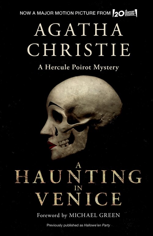 A Haunting in Venice [Movie Tie-In]: Originally Published as Halloween Party: A Hercule Poirot Mystery (Mass Market Paperback)