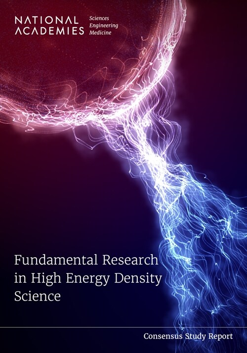 Fundamental Research in High Energy Density Science (Paperback)