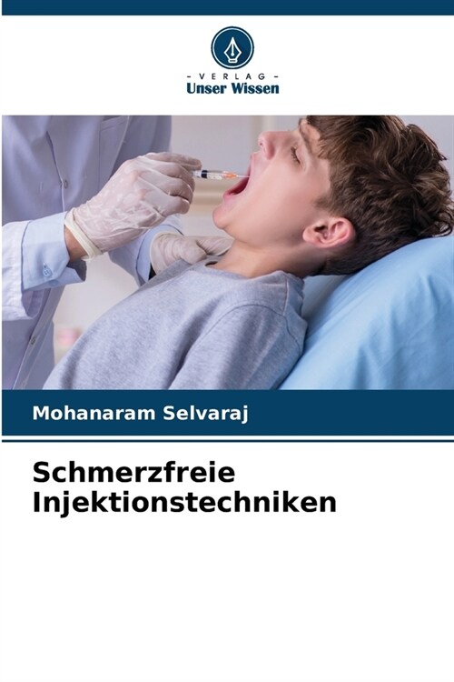 Schmerzfreie Injektionstechniken (Paperback)