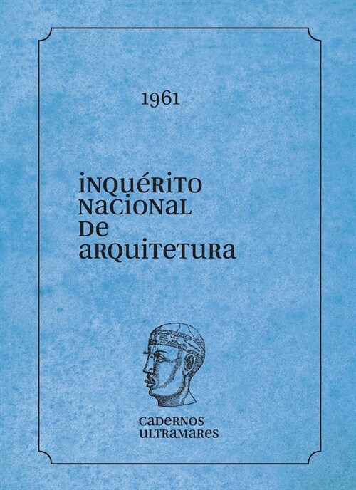 Inqu?ito Nacional de Arquitetura (Paperback)