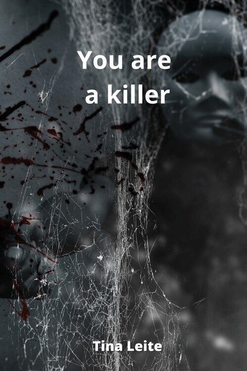 You are a killer (Paperback)