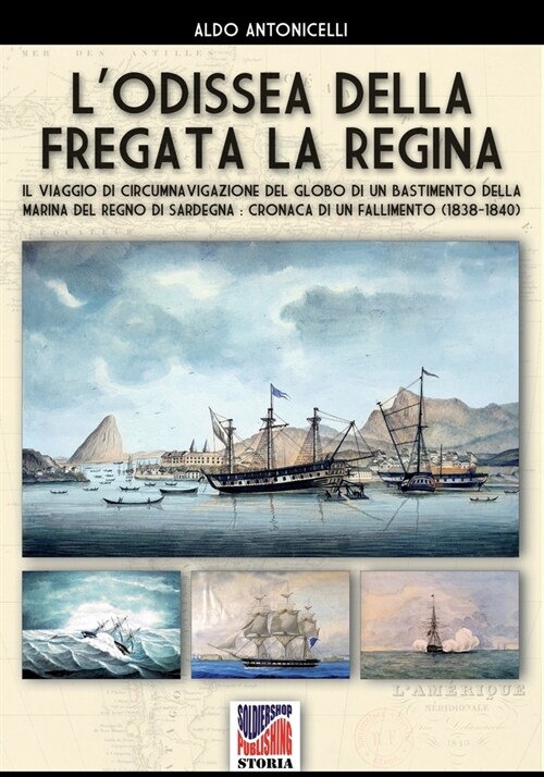 Lodissea della fregata La Regina (Paperback)