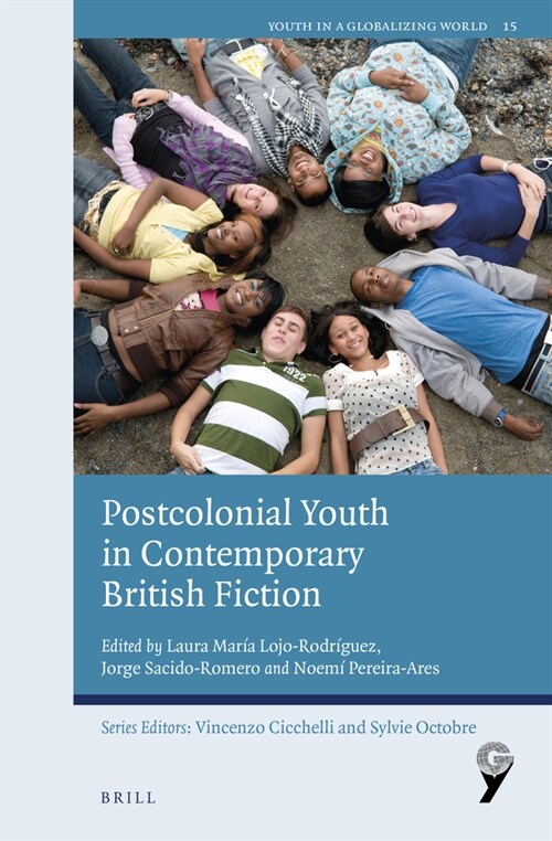 Postcolonial Youth in Contemporary British Fiction (Paperback)