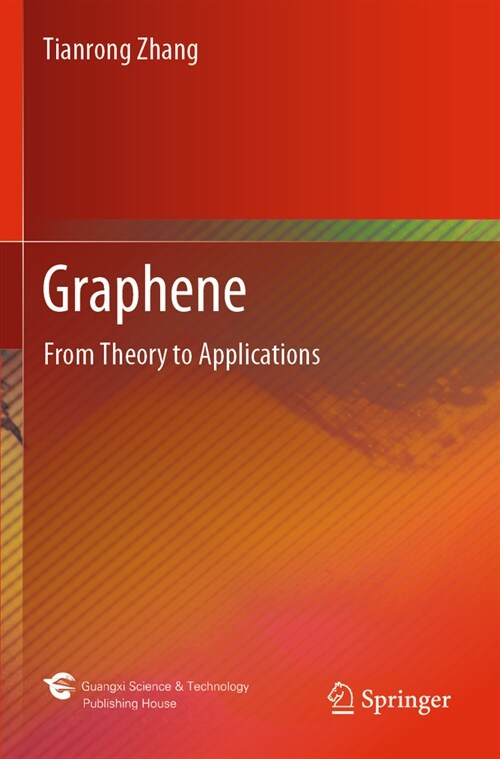 Graphene: From Theory to Applications (Paperback, 2022)